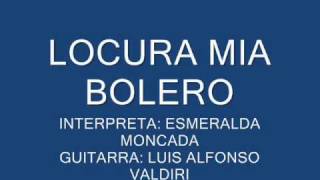 LOCURA MIA BOLERO chords