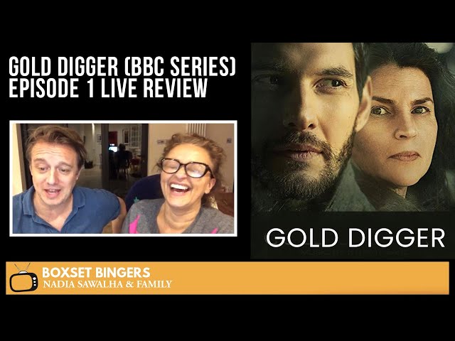 GOLD DIGGER (BBC Series EPISODE 1) Live REVIEW 