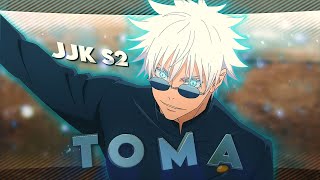 Jujutsu Kaisen Season 2 - TOMA TOMA [Edit/AMV]! 😈 Resimi