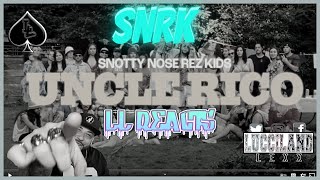 SNRK!! SNOTTY NOSE REZ KIDS- UNCLE RICO