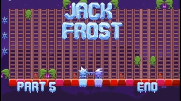 Jack Frost | Part 5 | Levels 34-40 | ENDING | Gameplay | Retro Flash Games