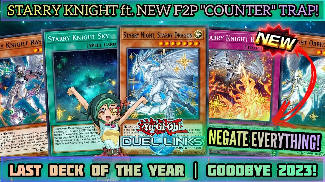 STARRY KNIGHT ft. NEW "COUNTER" TRAP LAST Deck of 2023 before the NEW
