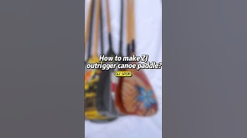 Z&J SPORT Outrigger Canoe Paddle——How to make outrigger canoe paddles? #oc #paddles #canoe