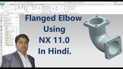 Flanged Elbow Model in NX 11.0 in Hindi