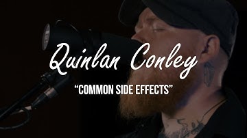 Quinlan Conley - Common Side Effects - Gaslight Sessions