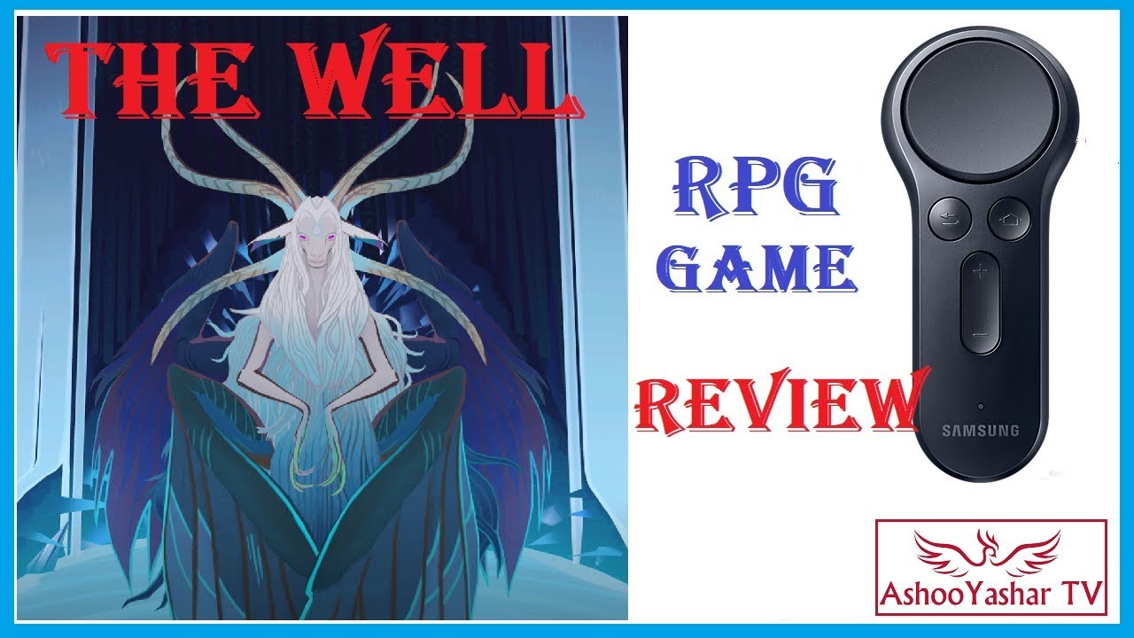 The Well Review on Gear VR RPG game with a big map! YouTube