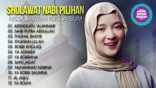 SHALAWAT NISSA SABYAN TOP TRENDING FULL ALBUM