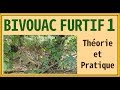 INTRODUCTION AU BIVOUAC FURTIF