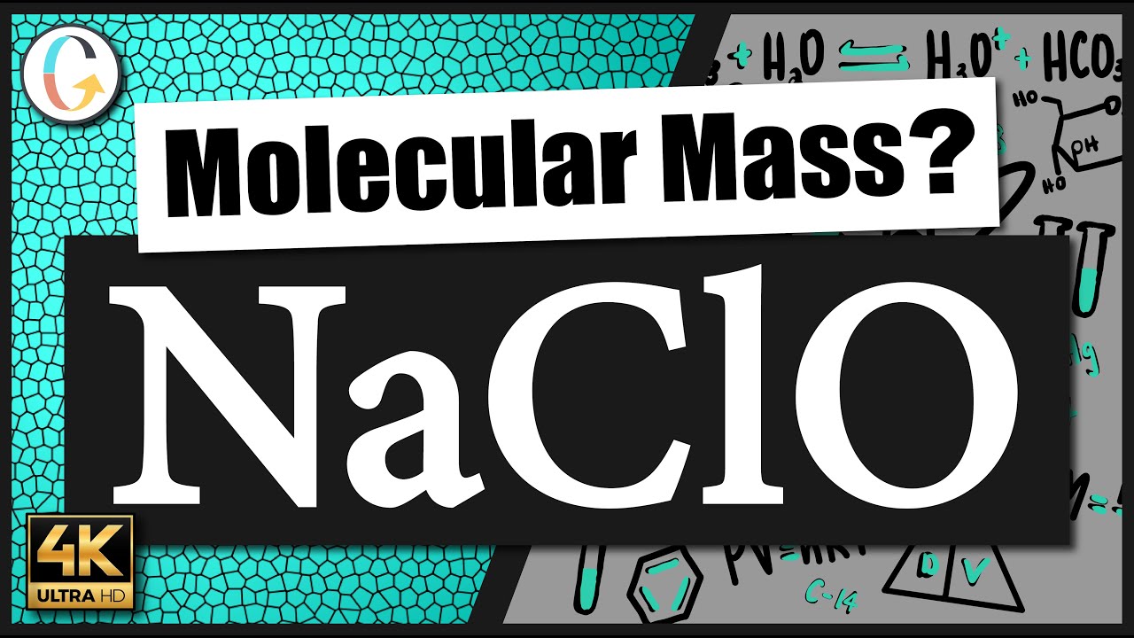 How to find the molecular mass of NaClO (Sodium Hypochlorite) YouTube