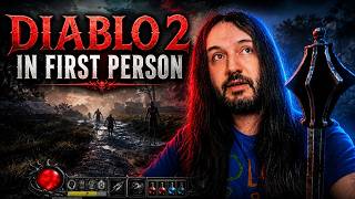 Diablo2 in First Person!?