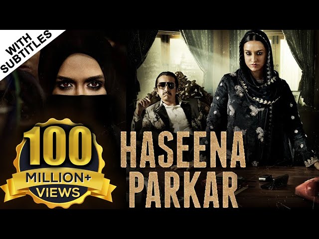 Haseena Parkar Full Movie | Shraddha Kapoor, Siddhanth Kapoor, Apoorva | Bollywood Movie class=