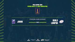 PA26 - Johor vs Kuala Lumpur | Quarter Final