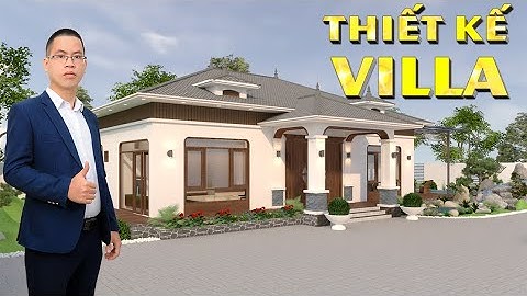 THIẾT KẾ VILLA NGHỈ DƯỠNG ĐẸP NĂM 2022_CÔNG TY CP KIẾN TRÚC HCG