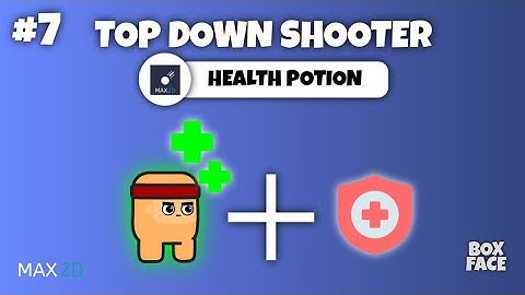 Health Potion - Max2D Top Down Shooter Game Development Course