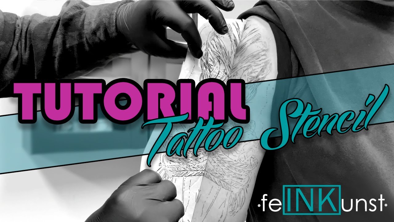 TATTOO TUTORIAL: Das perfekte Stencil!