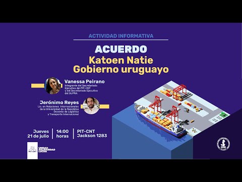 Actividad informativa · Acuerdo Katoen Natie ・Gobierno uruguayo ·