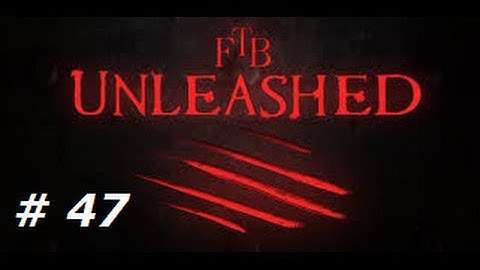 FTB Unleashed Lets Play Part 47 Mass Fabricator