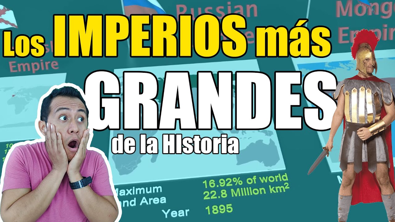 Lo IMPERIOS más GRANDES de la Historia ! - Reacción - YouTube