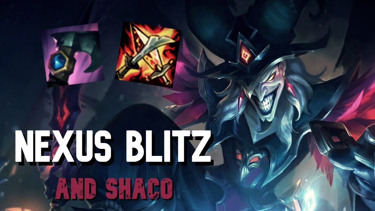Nexus Blitz 2020 and Arcanist Shaco YouTube