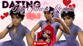 OUR FIRST DATE | Dating my fitness lifestyle 