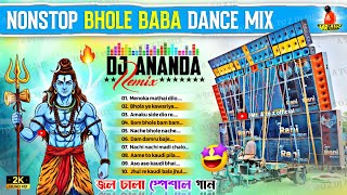 Nonstop Bhole Baba Dance Mix ✨ Ananda Remix ✨ Shiv Thakur Gan Dj Susovan Remix ✨ bhole baba BM remix