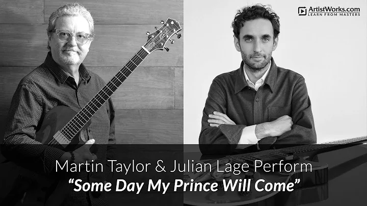 Martin Taylor and Julian Lage - "Some Day My Princ...