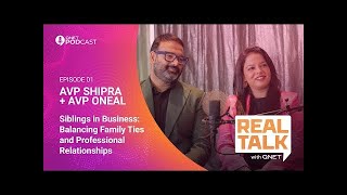 Balancing Family Ties &amp; Professional Relationships | QNET Podcast with AVP Shipra &amp; AVP Oneal