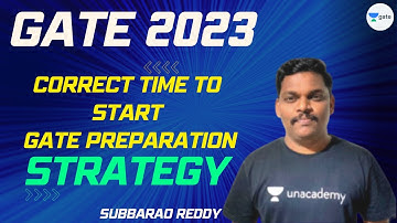 Correct time to start Gate preparation |Subbarao Reddy  #gate_2023