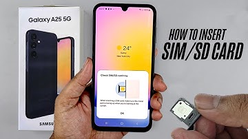 Samsung Galaxy A25 5G - How to insert the SIM/MicroSD card?