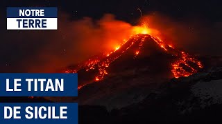 Un volcan en colère - La Sicile face à la Menace du Géant - Etna - Documentaire Environnement HD 🌋