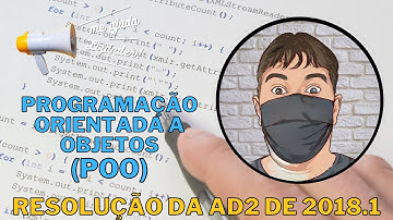 Programação Orientada a Objetos - AD2 2018.1 - Resolução Comentada