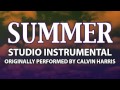 Summer (Cover Instrumental) [In the Style of Calvin Harris]