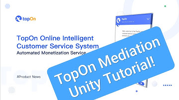 TopOn Ads Mediation Unity Tutorial - Setup, SDK Integration