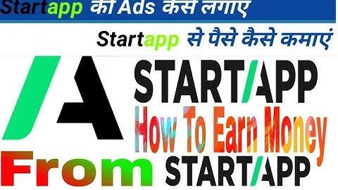 StartApp ke ad kaise lagaye| Monetize with StartAoo