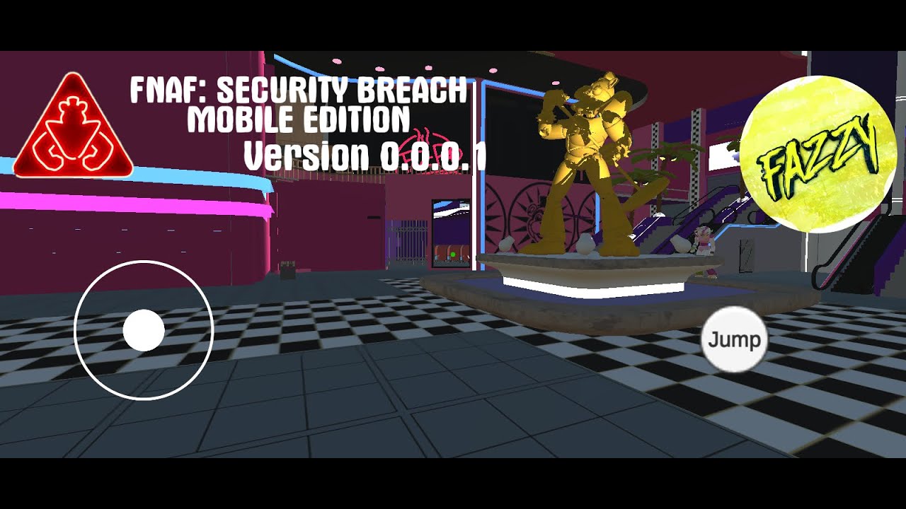 FNaF: Security Breach mobile Version 0.2.0 