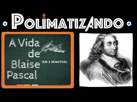 Vídeo: O que Blaise Pascal fez?