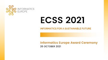 ECSS 2021: Informatics Europe Awards Ceremony