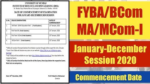 Date of commencement of Examination for January-December 2020 Session | IDOL | Ashish Sir