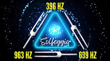 396Hz + 639Hz + 963Hz Tuning Forks Triple Solfeggio Frequency Healing 🌱 Root, Heart & Crown Chakras