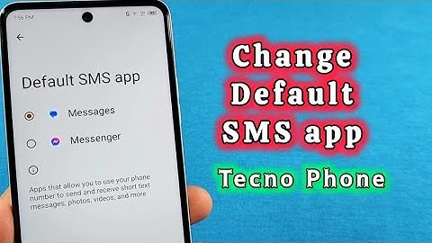 Change default SMS app for Tecno Spark Android Phone