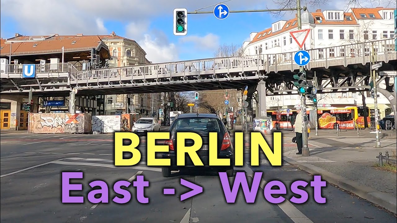 Driving in BERLIN - EAST to WEST - 🇩🇪 Germany 🇩🇪