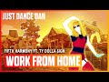 Work from home  fifth harmony ft ty dolla ign  just dance 2020  fanmade