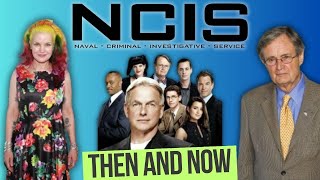 NCIS CAST ⭐️ Then and Now 2024