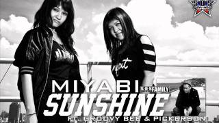 [ SOULS OF SIAM FAMILY ] MIYABI SUNSHINE FT. GROOVY BEE & PICKERSON