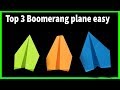 Top 3 cách gấp máy bay boomerang dễ nhất thế giới | boomerang plane easy | boomerang plane king