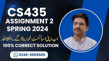 CS435 Assignment 2 Solution Spring 2024 | CS435 assignment 2 correct solution | CS453 Assignment 2