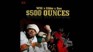 Westside Gunn - $500 Ounces (Alternate Intro) (V1)