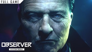 Observer: System Redux (PC) Full Game [with Ray Tracing, 60fps]