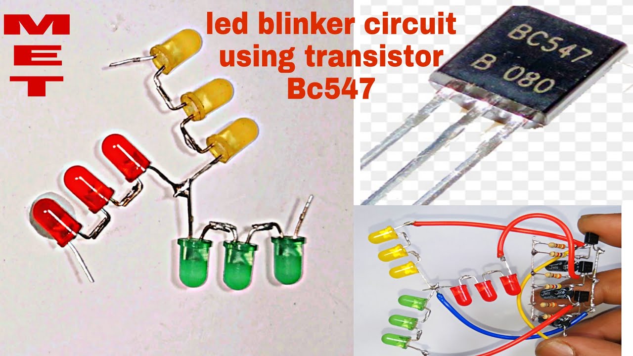 Led blinker circuit with BC547 transistor & more Electric components. YouTube