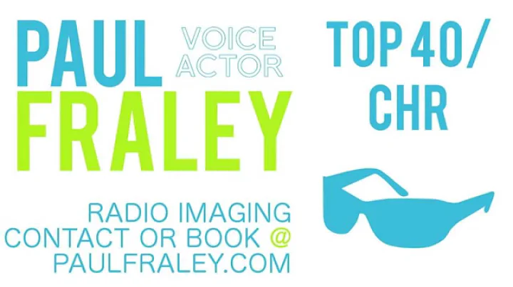 Top 40/CHR Radio Imaging - Paul Fraley | Professio...